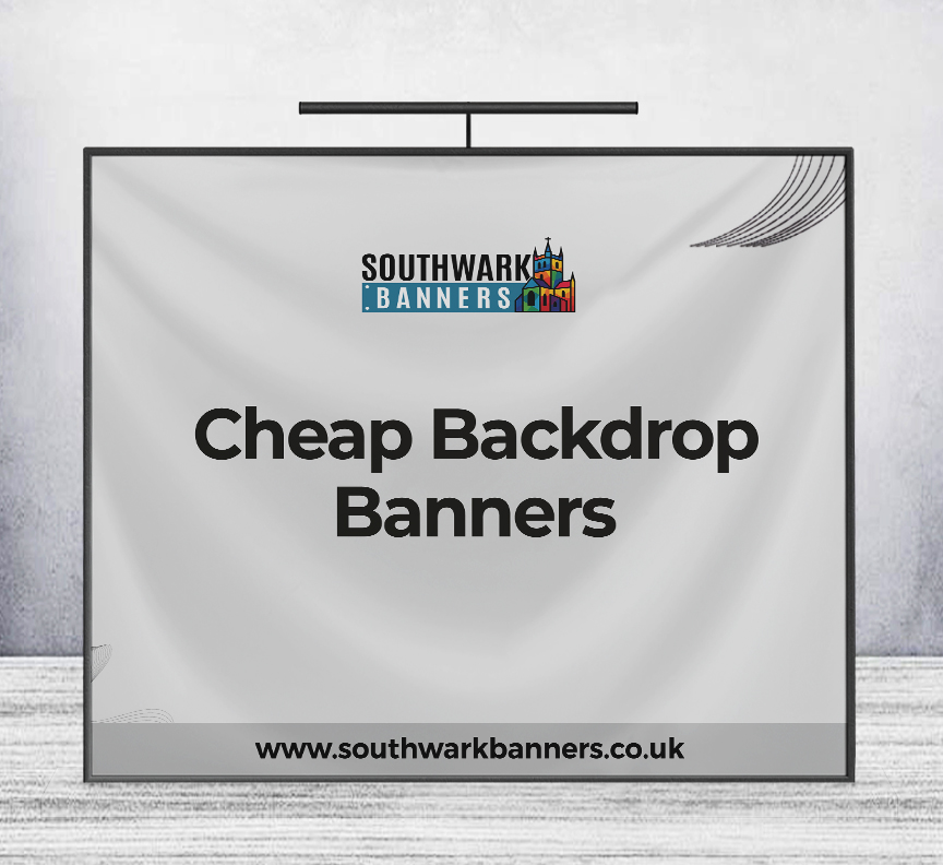 Cheap Backdrop Banners Same Day & Next Day Printing Southwark