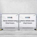 Heras Vehicle Gate Vinyl Covers