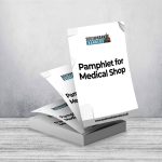 Pamphlet Printing for Medical Shop