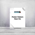 Poster Makers Near Me