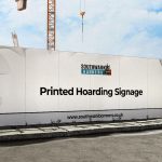 Printed Hoarding Signage